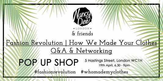 Fashion Revolution | How We Made Your Clothes Q&A & Networking Event